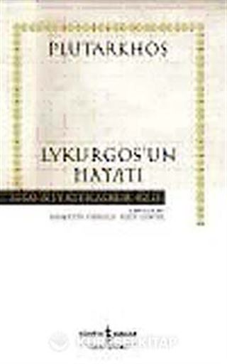 Lykurgos'un Hayatı (Ciltli)