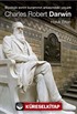 Charles Robert Darwin / Biyolojik Evrim Kuramının Arkasındaki Yaşam