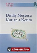 Diriliş Muştusu Kur'an-ı Kerim