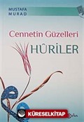 Cennetin Güzelleri Huriler