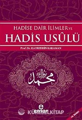Hadise Dair İlimler ve Hadis Usulü