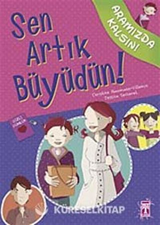 Sen Artık Büyüdün! / Aramızda Kalsın
