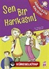 Sen Bir Harikasın! / Aramızda Kalsın