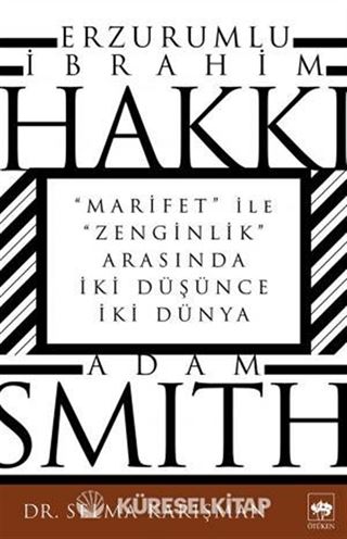 Erzurumlu İbrahim Hakkı ve Adam Smith