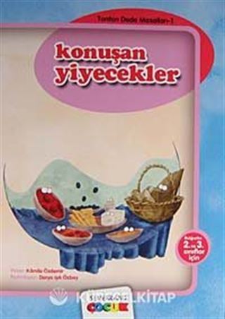 Konuşan Yiyecekler / Tonton Dede Masalları-1