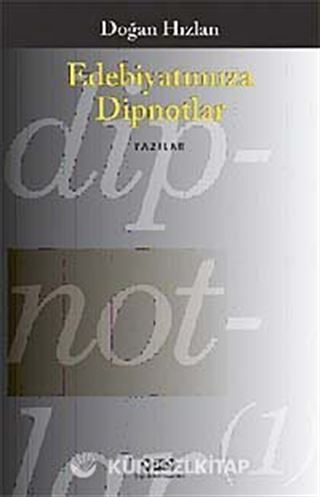 Edebiyatımıza Dipnotlar