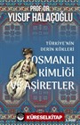 Osmanlı Kimliği ve Aşiretler