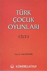 Türk Çocuk Oyunları (2 Cilt)