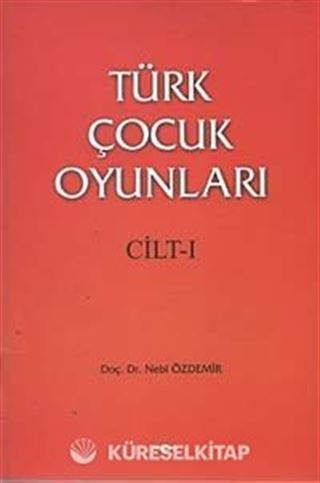 Türk Çocuk Oyunları (2 Cilt)