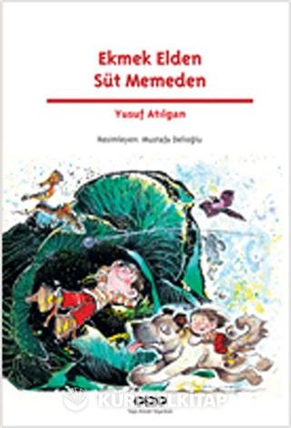 Ekmek Elden Süt Memeden