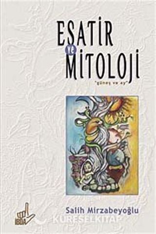 Esatir ve Mitoloji