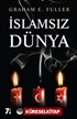 İslamsız Dünya