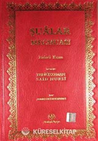 Şua'lar Mecmuası Birinci Kısım (Orta Boy Yaldızlı 2 Renkli Osmanlıca)