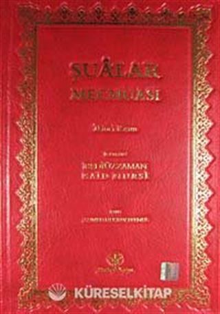 Şua'lar Mecmuası İkinci Kısım (Rahle Boy Yaldızlı 2 Renkli)