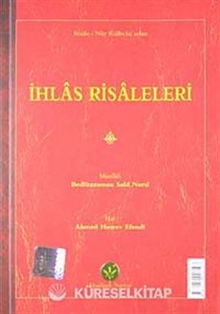 İhlas Risaleleri (Latin Harfli Küçük Eserler)