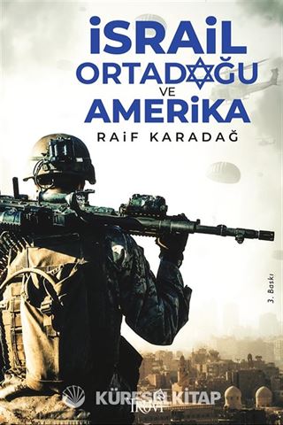 İsrail Ortadoğu ve Amerika
