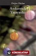 Anılarımda Yaşayanlar