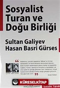 Sosyalist Turan Ve Doğu Birliği