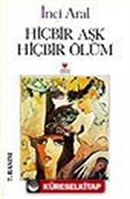 Hiçbir Aşk Hiçbir Ölüm