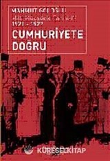 Cumhuriyet'e Doğru Milli Mücadele Tarihi 4 (1921 - 1922 )