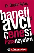 Hanefi Avcı'nın Çenesi ve Paranoyaları