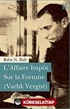 L'Affaire Impot Sur la Fortune (Varlık Vergisi)