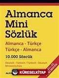 Almanca Mini Sözlük (Almanca-Türkçe Türkçe-Almanca 10.000 Sözcük)