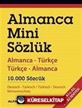 Almanca Mini Sözlük (Almanca-Türkçe Türkçe-Almanca 10.000 Sözcük)