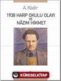 1938 Harp Okulu Olayı ve Nazım Hikmet