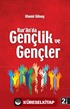 Kur'an'da Gençlik ve Gençler