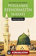 Peygamber Efendimiz'in Hayatı