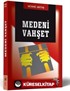 Medeni Vahşet