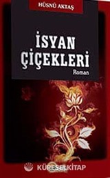 İsyan Çiçekleri
