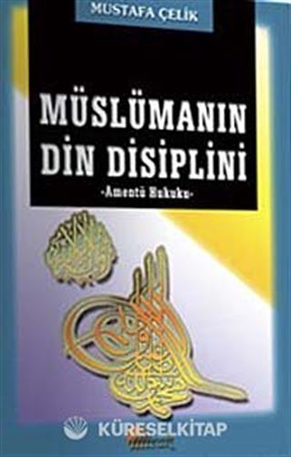 Müslümanın Din Disiplini