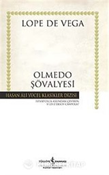 Olmedo Şövalyesi (Ciltli)