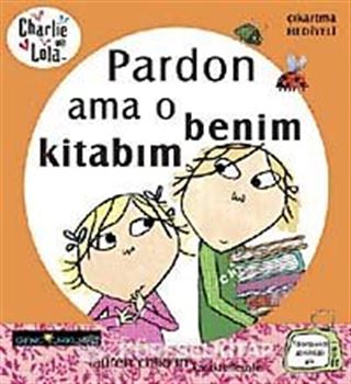 Charlie ve Lola-Pardon Ama o Benim Kitabım