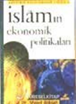 İslamın Ekonomik Politikaları