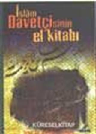 İslam Davetçisinin El Kitabı