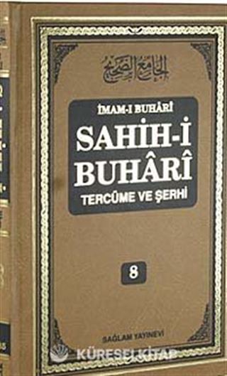 Sahih-i Buhari Tercüme ve Şerhi (Cilt 8)
