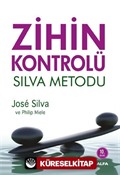 Zihin Kontrolü / Silva Metodu