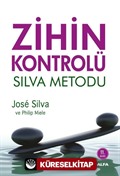 Zihin Kontrolü / Silva Metodu