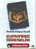 Kur' anımızı Öğrenelim