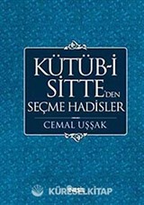 Kütüb-i Sitte' den Seçme Hadisler