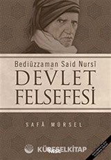 Bediüzzaman Said-i Nursi ve Devlet Felsefesi