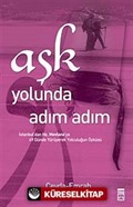 Aşk Yolunda Adım Adım