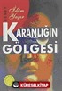 Karanlığın Gölgesi