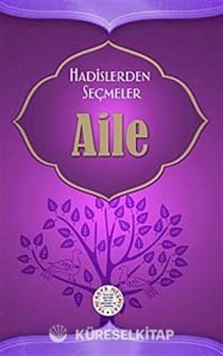Hadislerden Seçmeler Aile