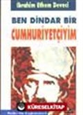 Ben Dindar Bir Cumhuriyetçiyim