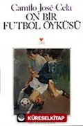 On Bir Futbol Öyküsü