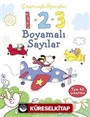 Çıkartmayla Öğrenelim - Boyamalı Sayılar